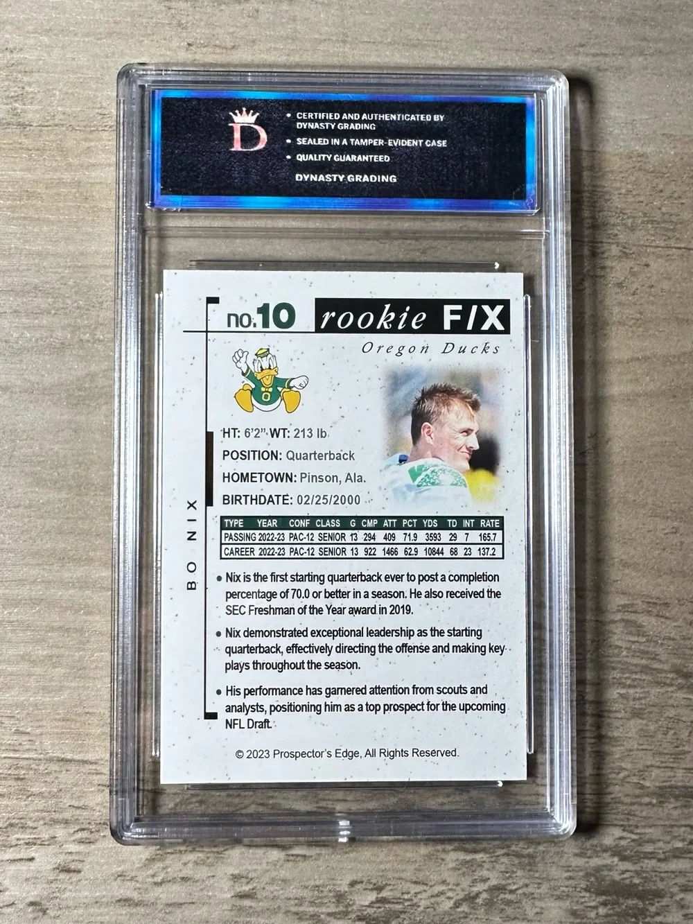 Bo Nix Rookie Gem Mint 10 2023 Prospector’s Edge #10 Novelty Card. Oregon Ducks.